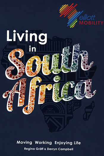 Living in South Africa 

A Guide Book to Moving - Working - Enjoying Life 